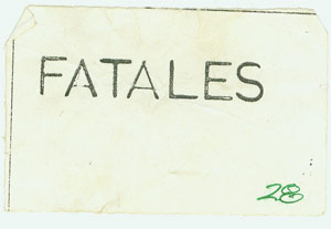 fatales